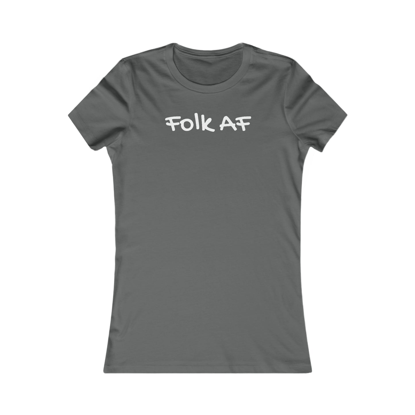 Folk AF (Women's Favorite Tee)