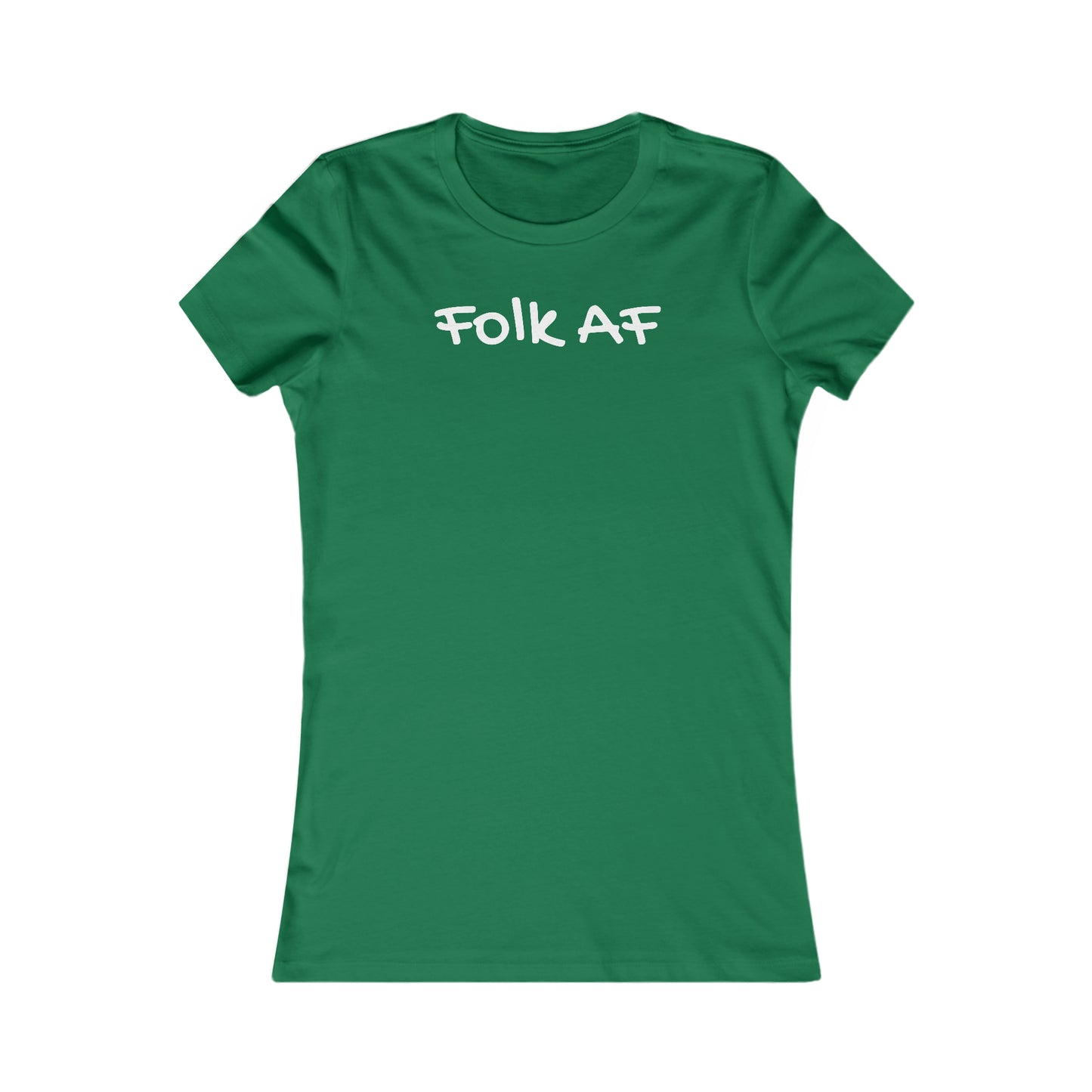 Folk AF (Women's Favorite Tee)