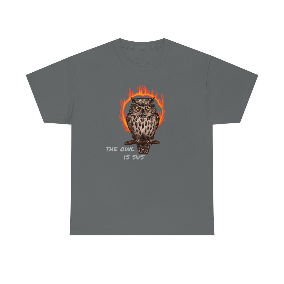 The Owl Is Sus (Unisex)