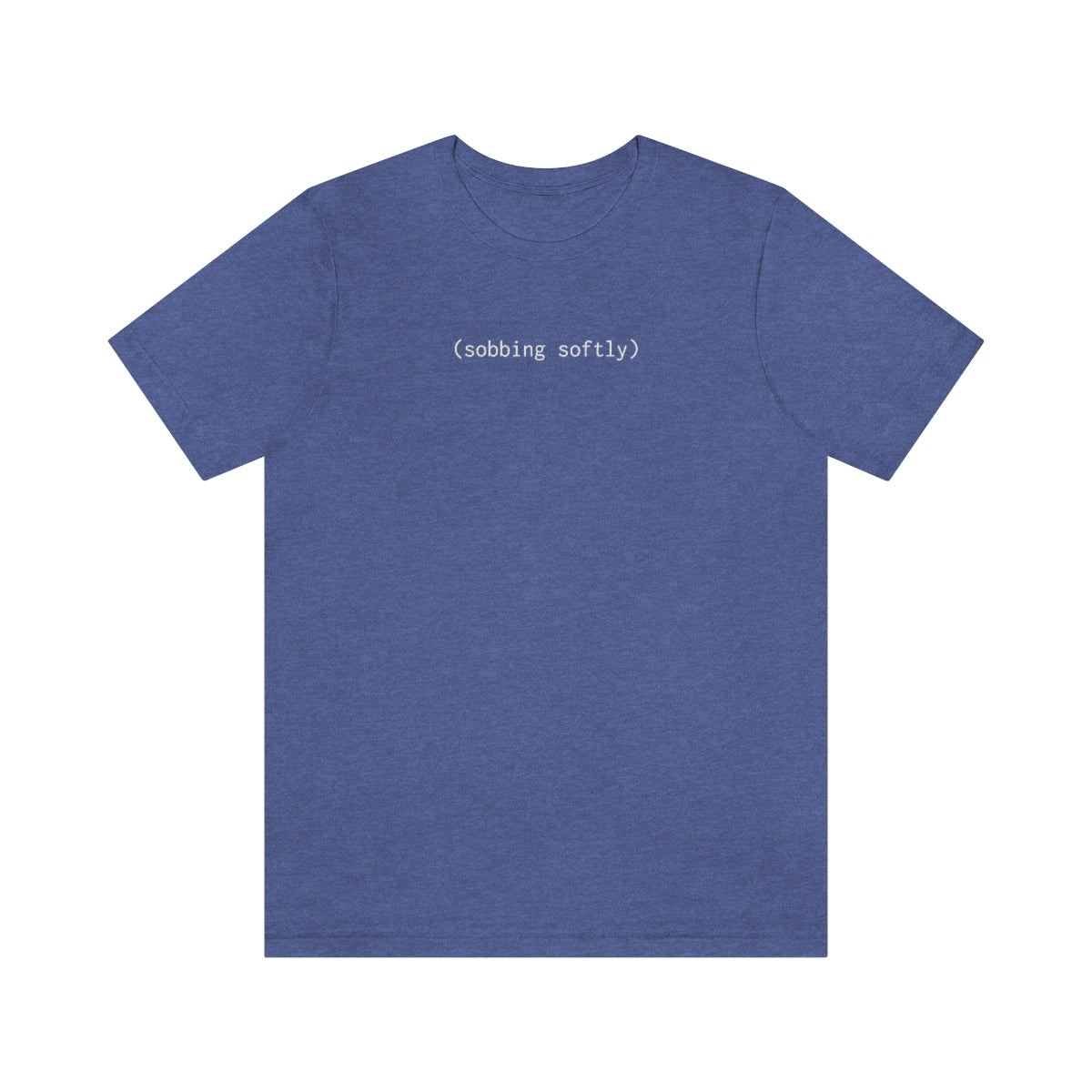 (sobbing softly) subtitle shirt (unisex)