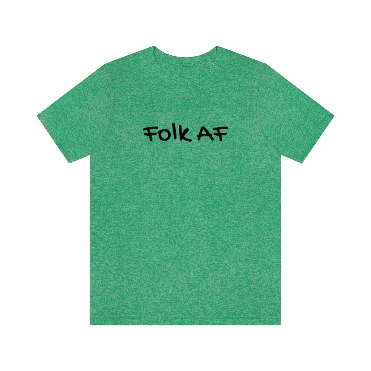 Folk AF (unisex)