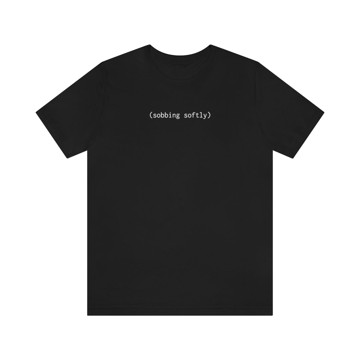 (sobbing softly) subtitle shirt (unisex)
